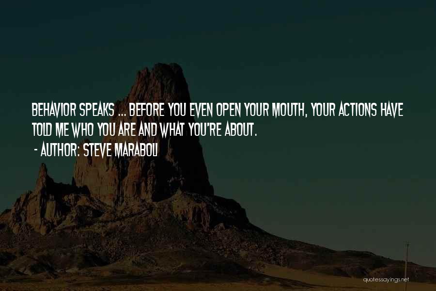 Actions Quotes By Steve Maraboli