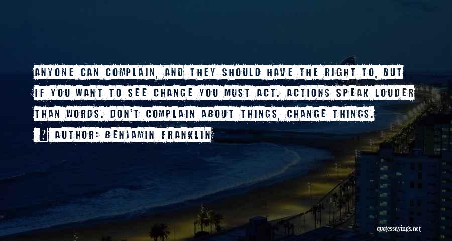 Actions Words Quotes By Benjamin Franklin