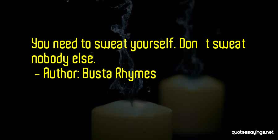 Actionscript String Quotes By Busta Rhymes