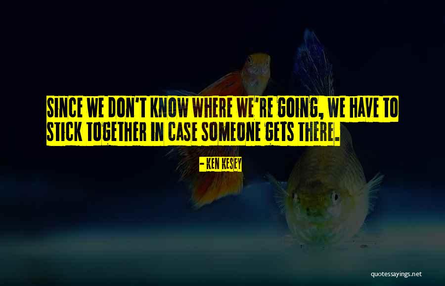 Actiunea Posesorie Quotes By Ken Kesey Actiunea Posesorie Quotes By Ken Kesey