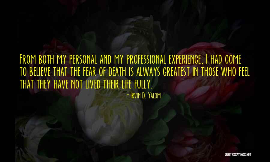 Activamente En Quotes By Irvin D. Yalom Activamente En Quotes By Irvin D. Yalom