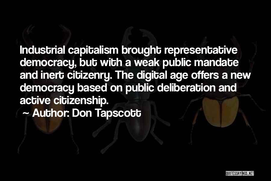 Active Citizenry Quotes By Don Tapscott