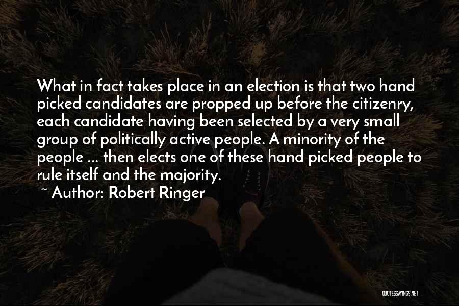 Active Citizenry Quotes By Robert Ringer