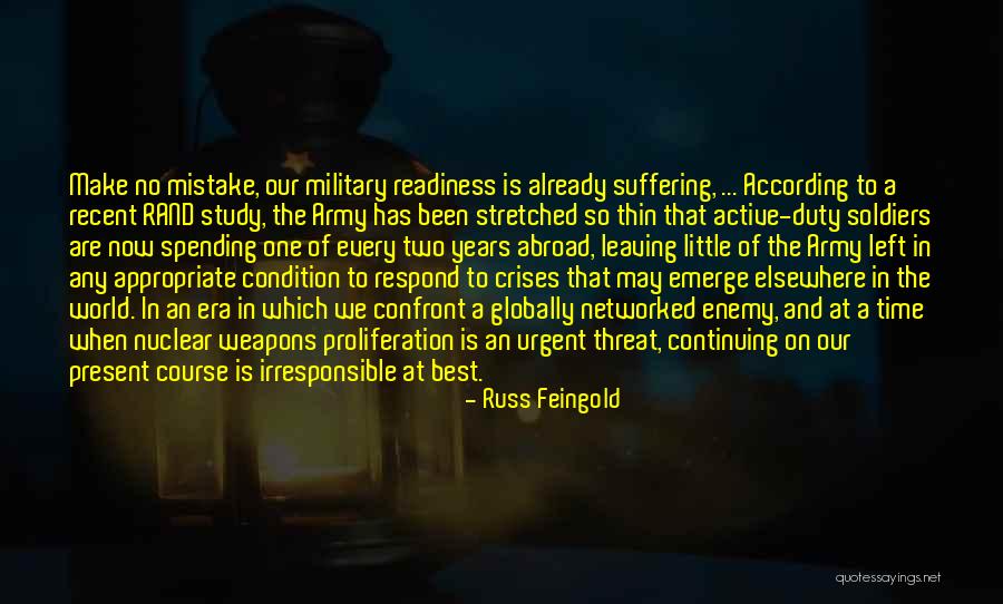 Active Duty Military Quotes By Russ Feingold