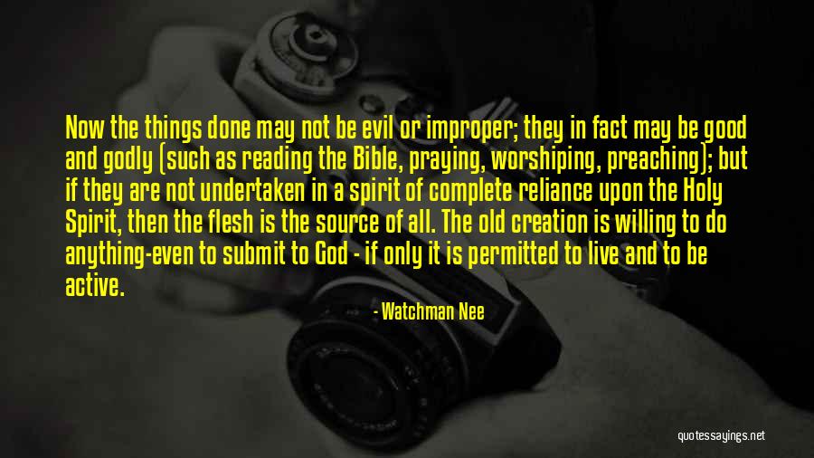 Active Evil Quotes By Watchman Nee Active Evil Quotes By Watchman Nee