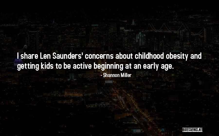 Active Kids Quotes By Shannon Miller Active Kids Quotes By Shannon Miller
