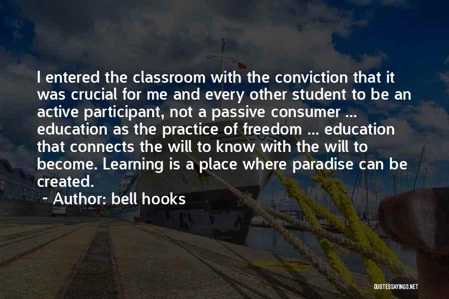 Active Learning Quotes By Bell Hooks