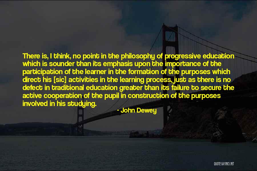 Active Learning Quotes By John Dewey