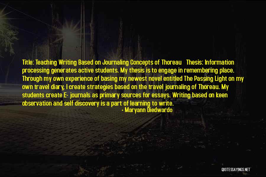 Active Learning Quotes By Maryann Diedwardo Active Learning Quotes By Maryann Diedwardo