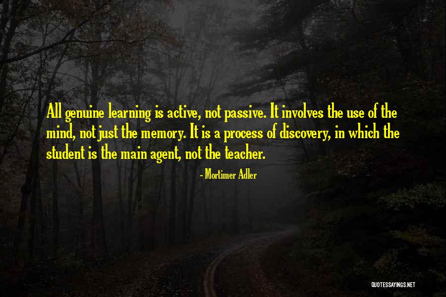 Active Learning Quotes By Mortimer Adler