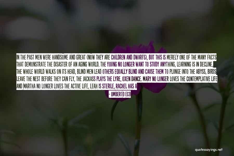 Active Learning Quotes By Umberto Eco Active Learning Quotes By Umberto Eco