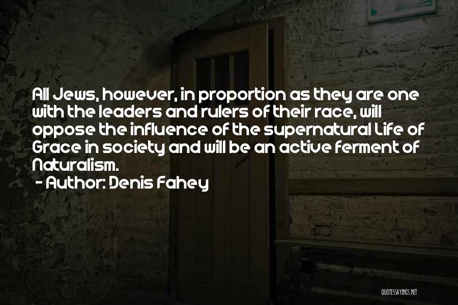 Active Life Quotes By Denis Fahey