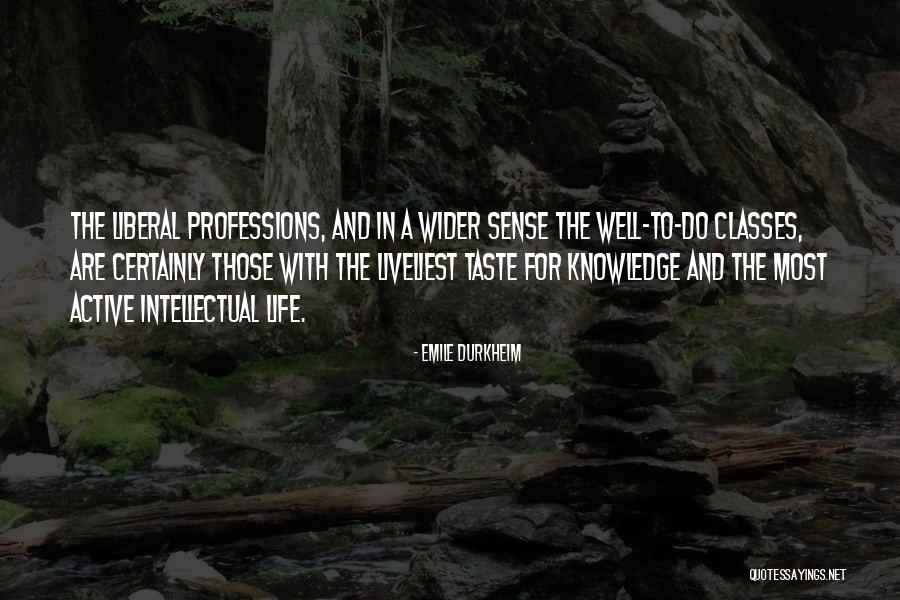 Active Life Quotes By Emile Durkheim Active Life Quotes By Emile Durkheim