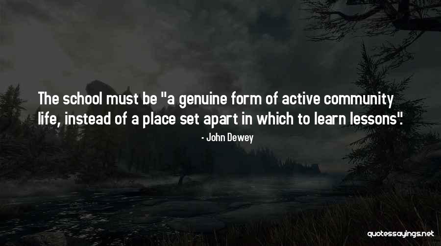 Active Life Quotes By John Dewey