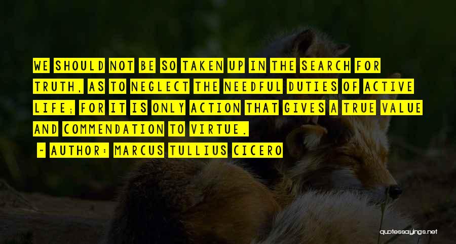 Active Life Quotes By Marcus Tullius Cicero