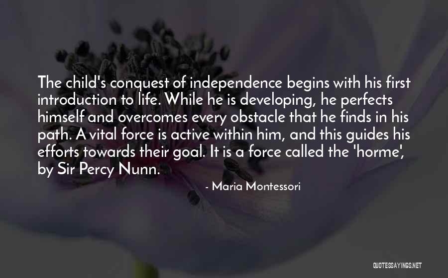 Active Life Quotes By Maria Montessori