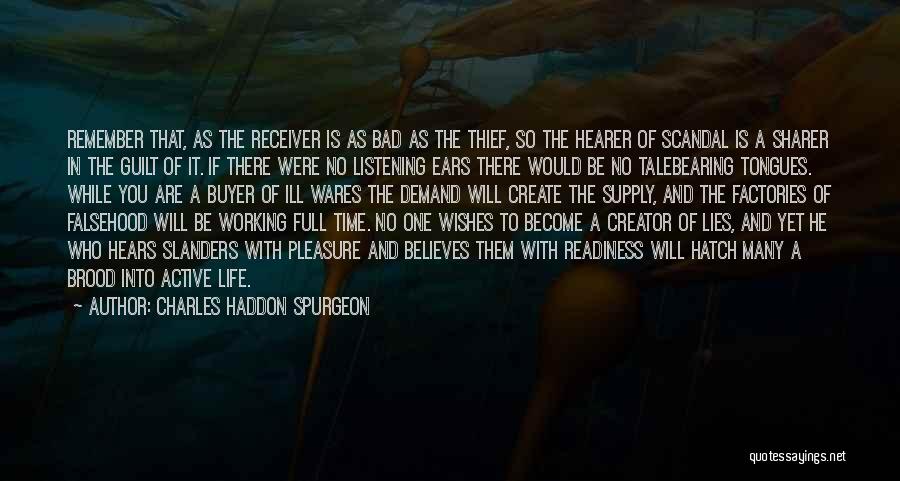 Active Listening Quotes By Charles Haddon Spurgeon