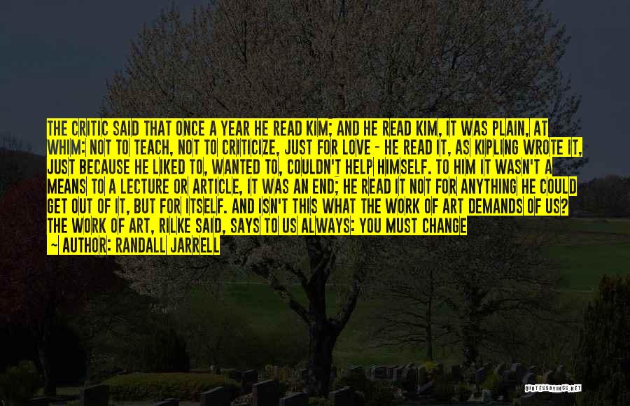 Active Listening Quotes By Randall Jarrell