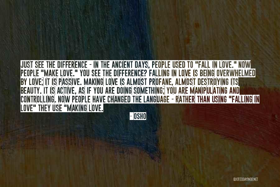 Active Love Quotes By Osho Active Love Quotes By Osho