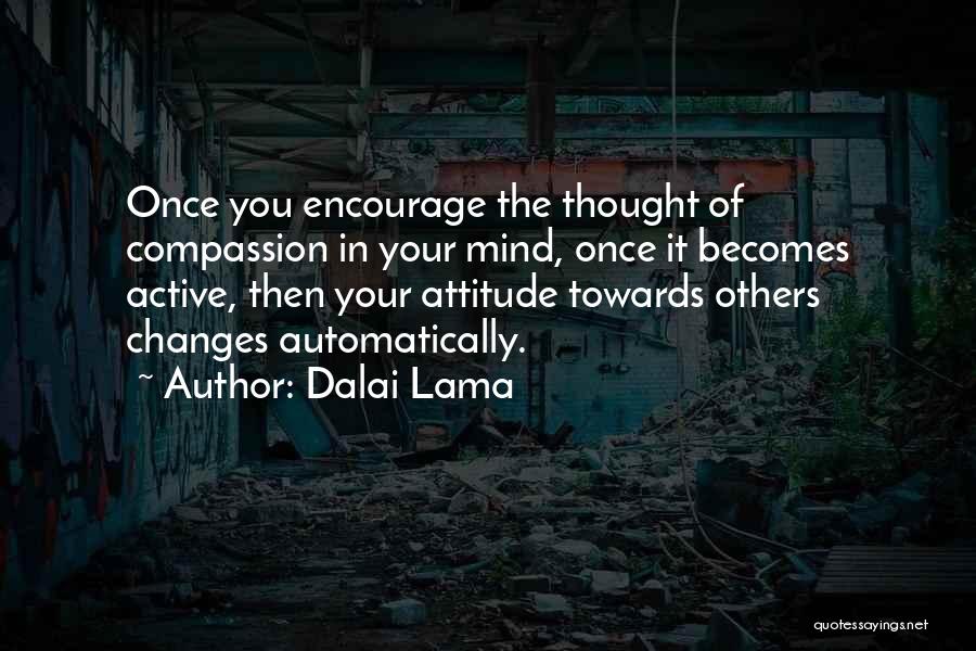 Active Mind Quotes By Dalai Lama