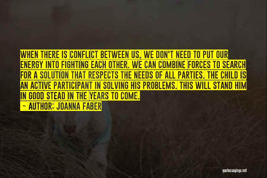 Active Participant Quotes By Joanna Faber