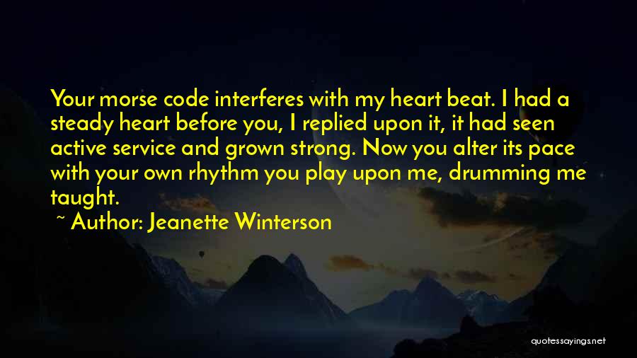 Active Play Quotes By Jeanette Winterson