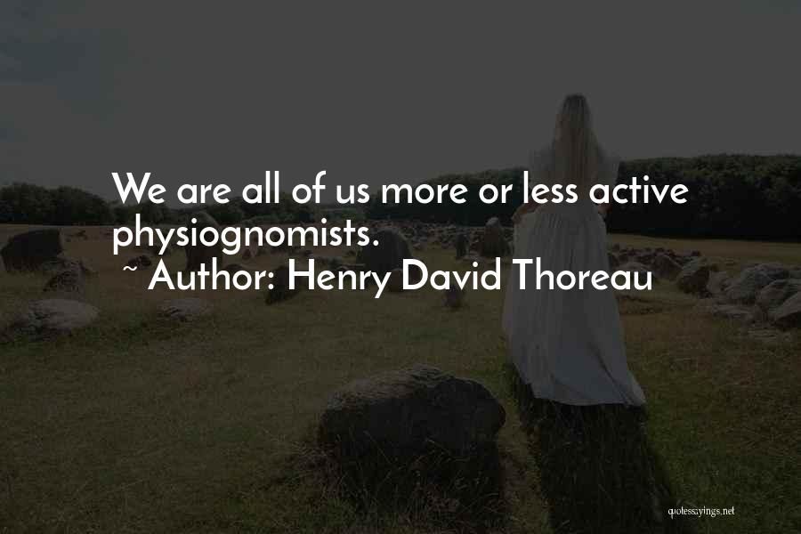 Active Quotes By Henry David Thoreau