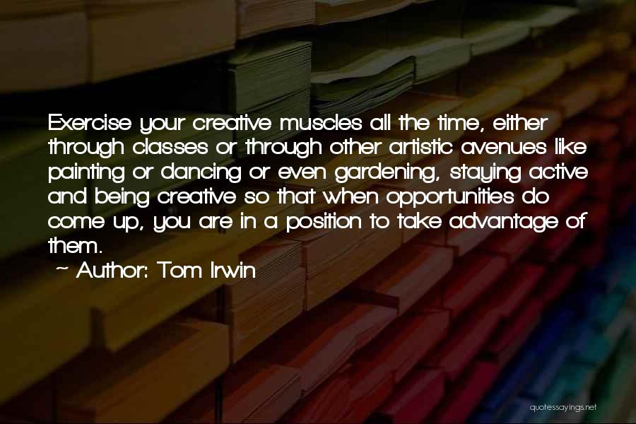 Active Quotes By Tom Irwin