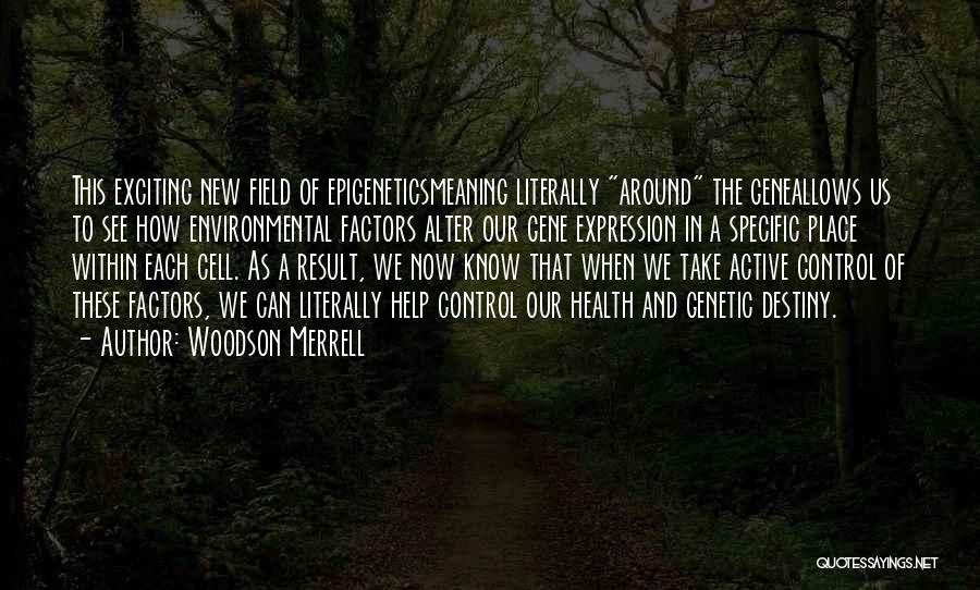 Active Quotes By Woodson Merrell