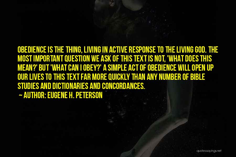 Active Reading Quotes By Eugene H. Peterson