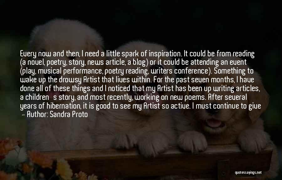 Active Reading Quotes By Sandra Proto