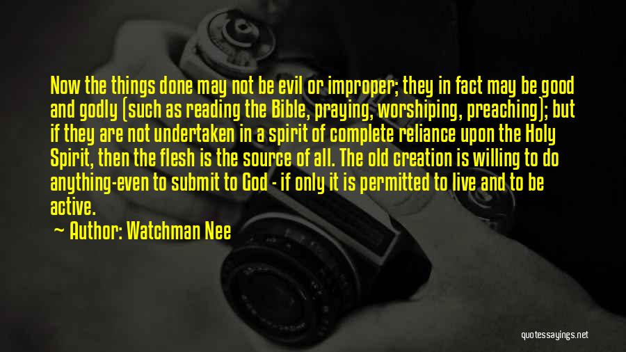 Active Reading Quotes By Watchman Nee