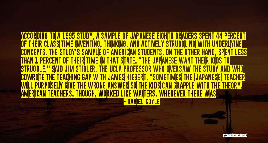Actively Learn Quotes By Daniel Coyle Actively Learn Quotes By Daniel Coyle