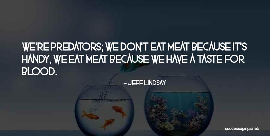 Actividad Paranormal Quotes By Jeff Lindsay Actividad Paranormal Quotes By Jeff Lindsay