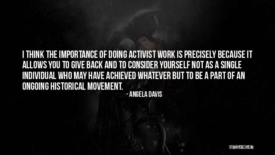 Activist Quotes By Angela Davis Activist Quotes By Angela Davis