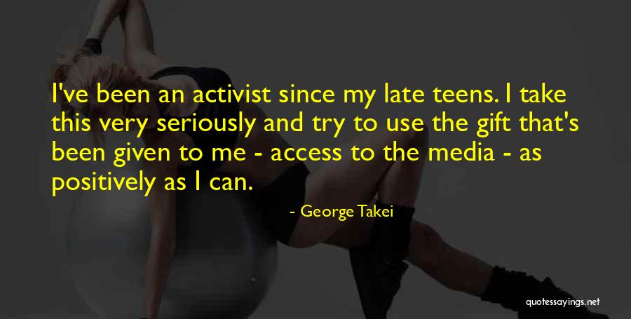 Activist Quotes By George Takei Activist Quotes By George Takei