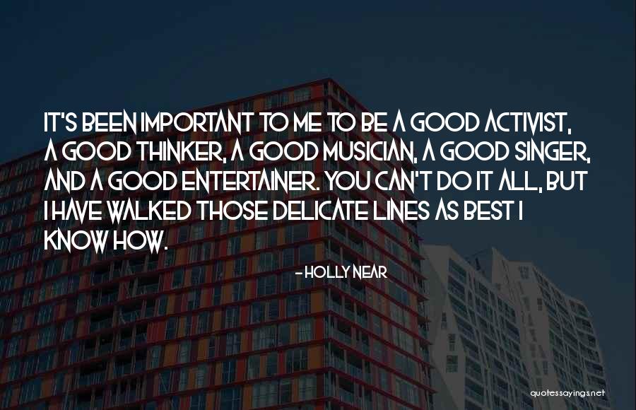 Activist Quotes By Holly Near Activist Quotes By Holly Near