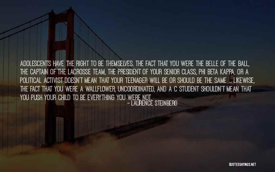 Activist Quotes By Laurence Steinberg Activist Quotes By Laurence Steinberg