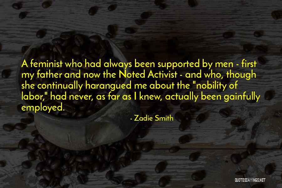 Activist Quotes By Zadie Smith Activist Quotes By Zadie Smith