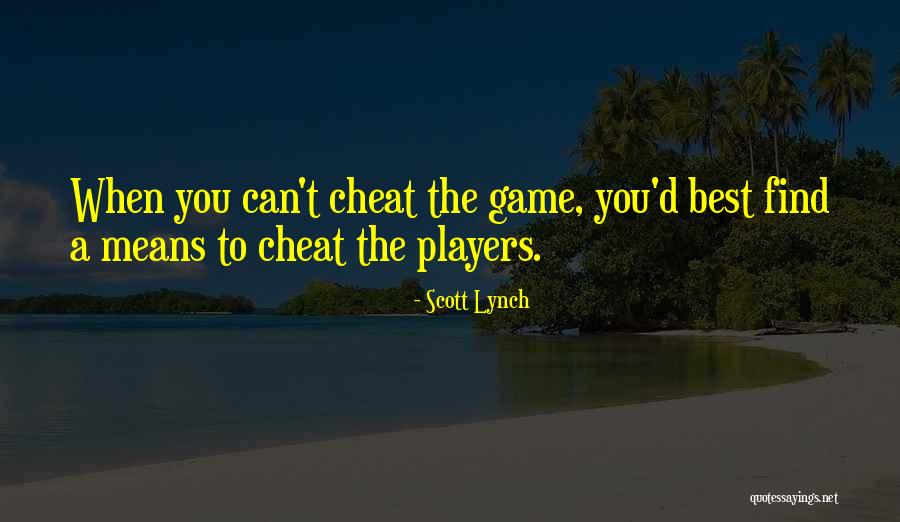 Activistas Sociales Quotes By Scott Lynch Activistas Sociales Quotes By Scott Lynch