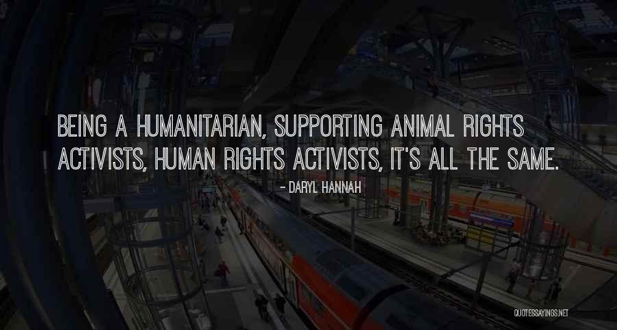Activists Quotes By Daryl Hannah Activists Quotes By Daryl Hannah