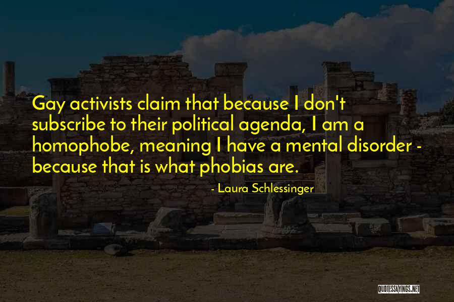 Activists Quotes By Laura Schlessinger Activists Quotes By Laura Schlessinger