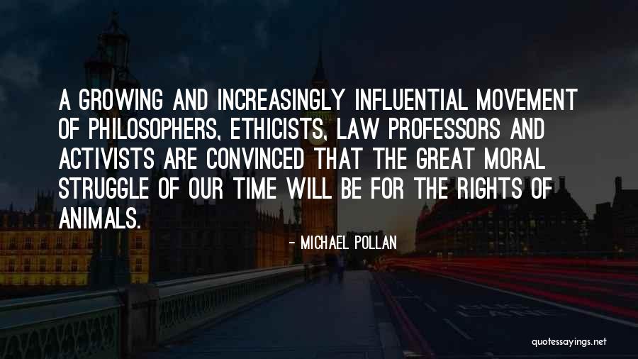 Activists Quotes By Michael Pollan Activists Quotes By Michael Pollan