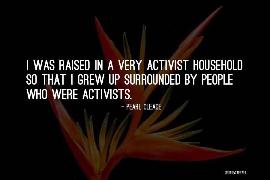 Activists Quotes By Pearl Cleage Activists Quotes By Pearl Cleage