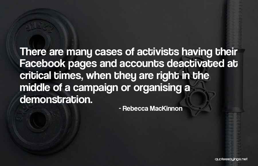 Activists Quotes By Rebecca MacKinnon Activists Quotes By Rebecca MacKinnon