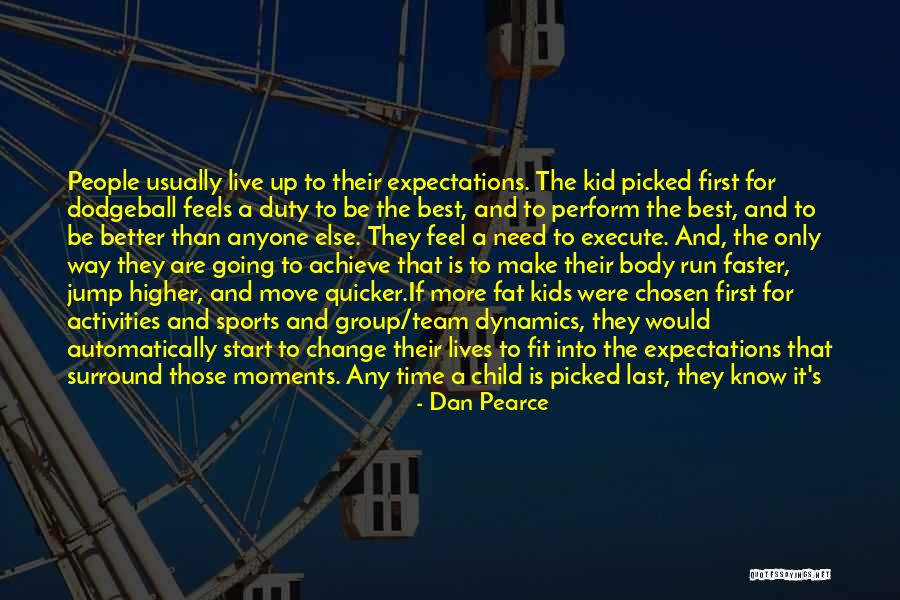Activities That Start With F Quotes By Dan Pearce Activities That Start With F Quotes By Dan Pearce