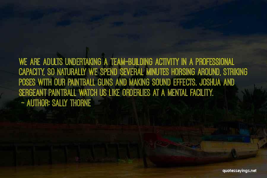 Activity Professional Quotes By Sally Thorne