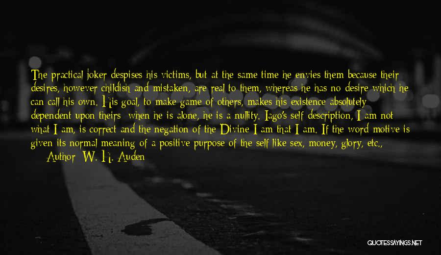 Activity Professional Quotes By W. H. Auden