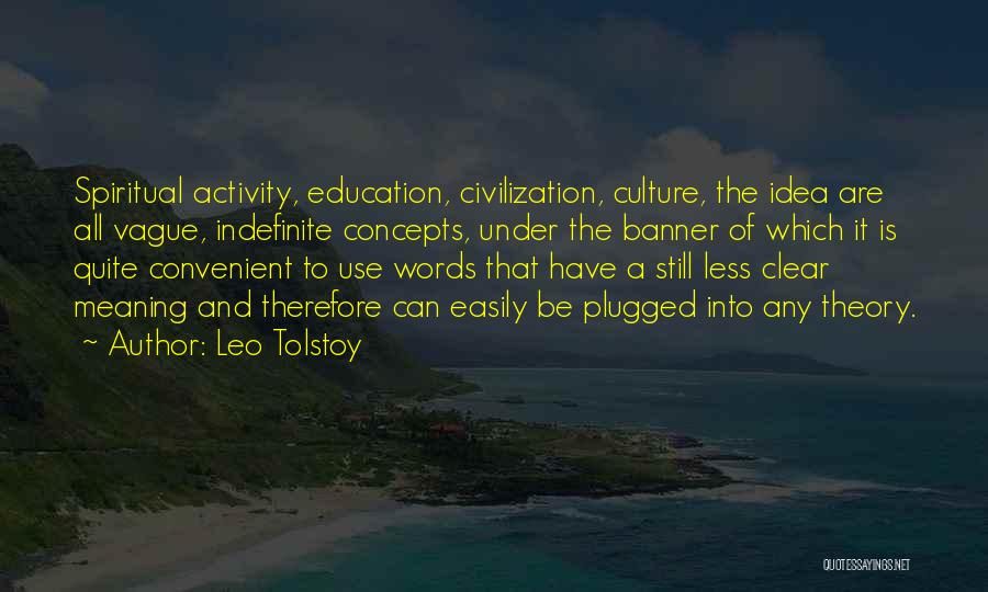 Activity Quotes By Leo Tolstoy