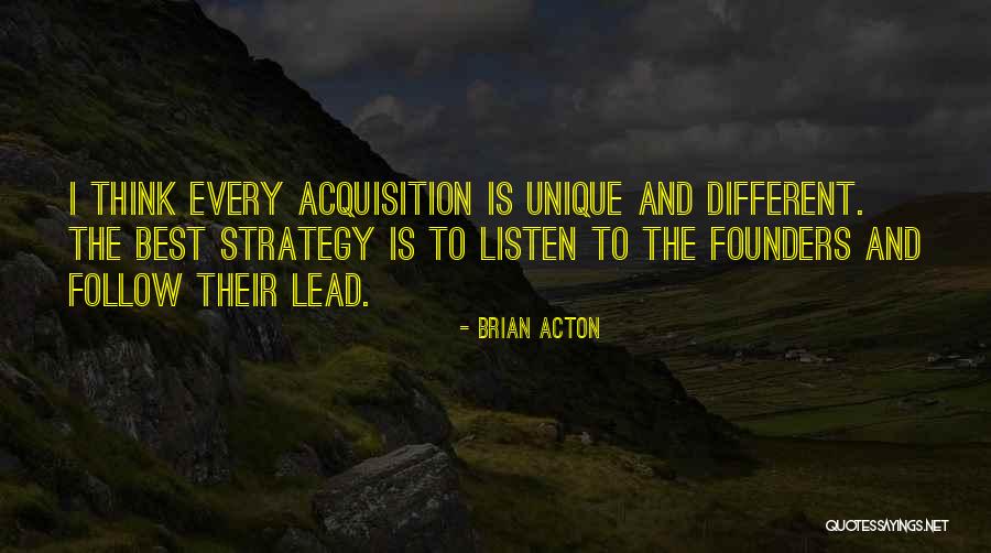 Acton Quotes By Brian Acton